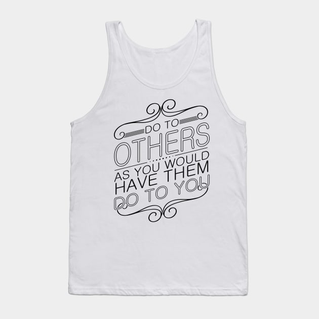 'Do To Others' Food and Water Relief Shirt Tank Top by ourwackyhome